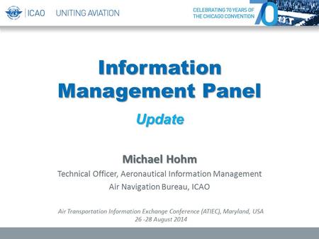 Information Management Panel Update