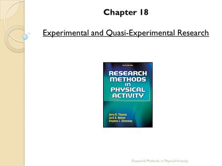 Experimental and Quasi-Experimental Research
