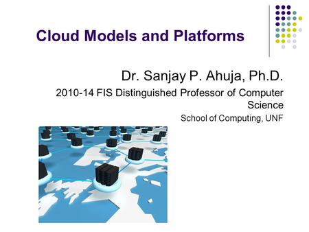 Cloud Models and Platforms