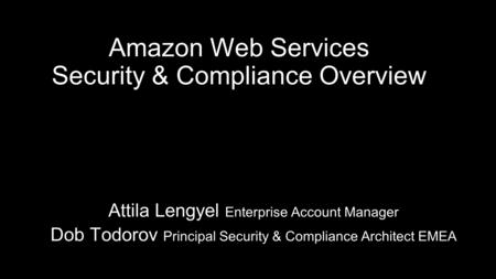 Amazon Web Services Security & Compliance Overview