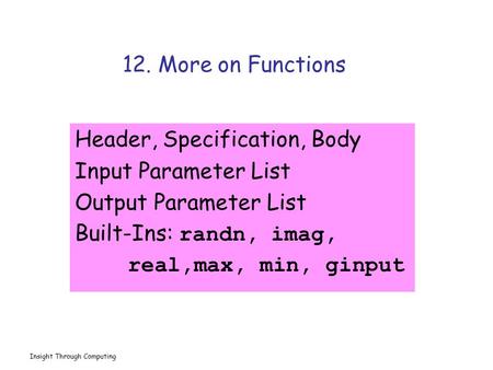 Header, Specification, Body Input Parameter List Output Parameter List