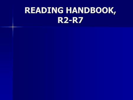 READING HANDBOOK, R2-R7. Reading Literary Texts Literary texts include short stories, novels, poems, and dramas. Literary texts include short stories,