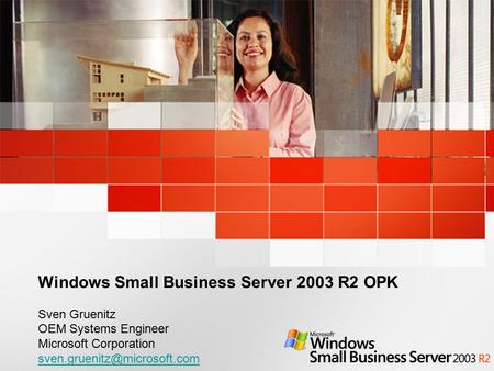Windows Small Business Server 2003 R2 OPK