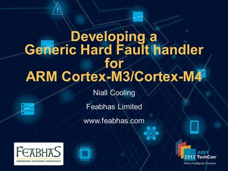 Developing a Generic Hard Fault handler for ARM Cortex-M3/Cortex-M4