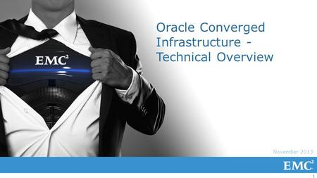 Oracle Converged Infrastructure - Technical Overview