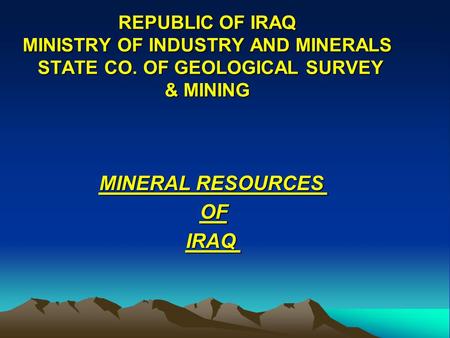 MINERAL RESOURCES OF IRAQ
