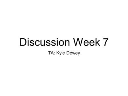 Discussion Week 7 TA: Kyle Dewey. Overview Midterm debriefing Virtual memory Virtual Filesystems / Disk I/O Project #3.