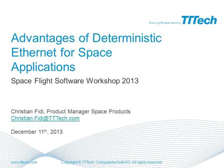 Advantages of Deterministic Ethernet for Space Applications