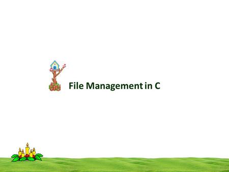 File Management in C. A file is a collection of related data that a computers treats as a single unit. File is a collection of data stored permanently.