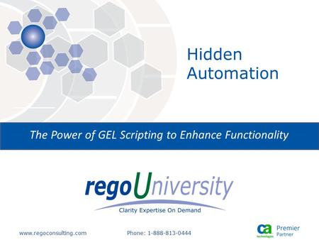 The Power of GEL Scripting to Enhance Functionality