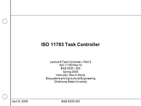 ISO Task Controller Lecture 9 Task Controller – Part 3