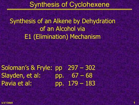 Synthesis of Cyclohexene