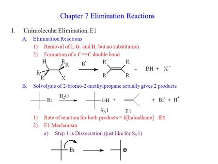 Chapter 7 Elimination Reactions