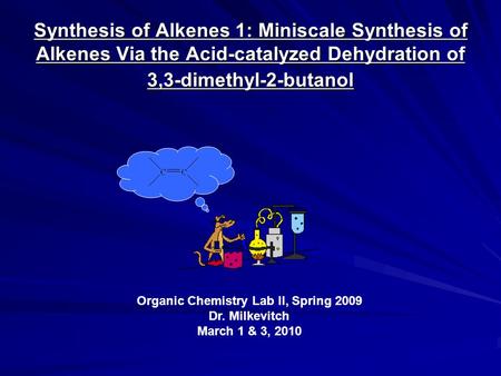 Organic Chemistry Lab II, Spring 2009