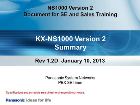 NS1000 Version 2 Document for SE and Sales Training