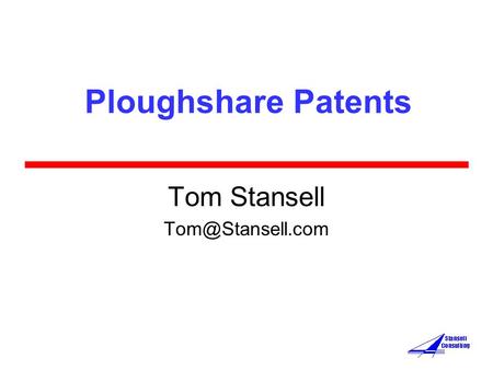 Ploughshare Patents Tom Stansell