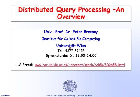 Distributed Query Processing –An Overview