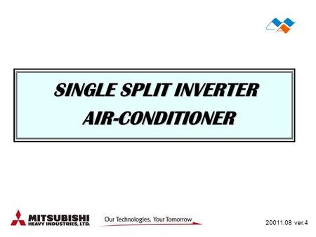 SINGLE SPLIT INVERTER AIR-CONDITIONER