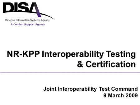 NR-KPP Interoperability Testing & Certification