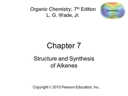 Structure and Synthesis of Alkenes