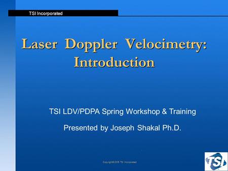 Laser Doppler Velocimetry: Introduction