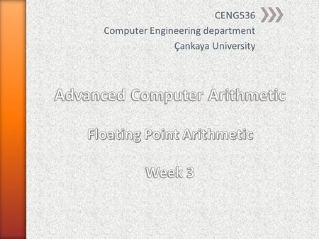 CENG536 Computer Engineering department Çankaya University.
