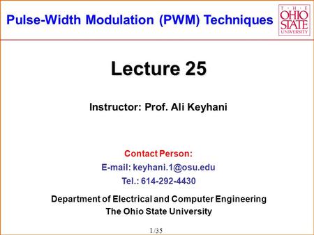 Lecture 25 Pulse-Width Modulation (PWM) Techniques