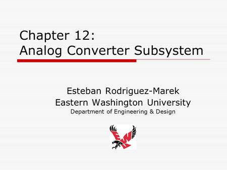 Chapter 12: Analog Converter Subsystem