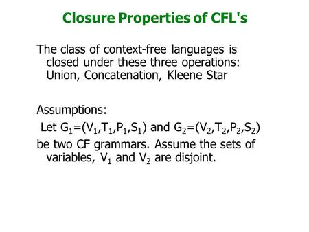 Closure Properties of CFL's