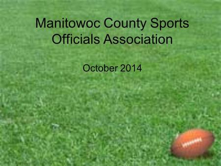 Manitowoc County Sports Officials Association October 2014.