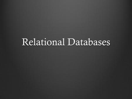 Relational Databases. dbe: a window on a database dbe $ANTELOPE/data/db/demo/demo.
