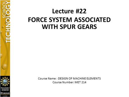 FORCE SYSTEM ASSOCIATED WITH SPUR GEARS