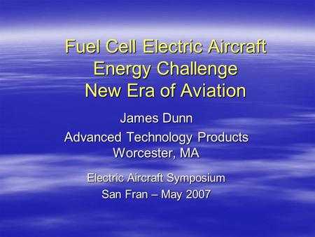 Fuel Cell Electric Aircraft Energy Challenge New Era of Aviation