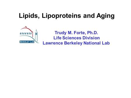 Lipids, Lipoproteins and Aging