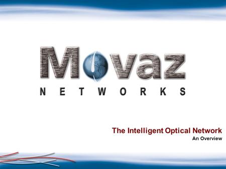 The Intelligent Optical Network
