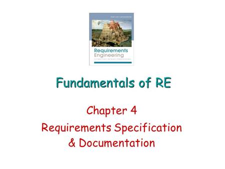 Chapter 4 Requirements Specification & Documentation
