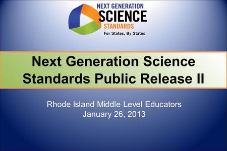 Rhode Island Middle Level Educators January 26, 2013