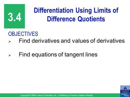 Differentiation Using Limits of Difference Quotients
