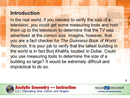 Introduction In the real world, if you needed to verify the size of a television, you could get some measuring tools and hold them up to the television.