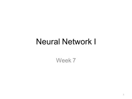 Neural Network I Week 7 1. Team Homework Assignment #9 Read pp. 327 – 334 and the Week 7 slide. Design a neural network for XOR (Exclusive OR) Explore.
