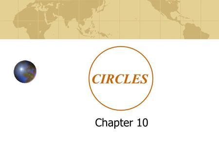 CIRCLES Chapter 10.