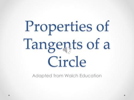 Properties of Tangents of a Circle