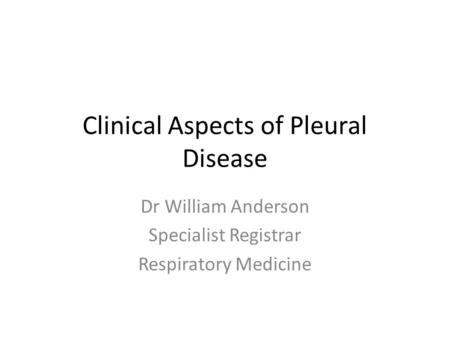 Clinical Aspects of Pleural Disease