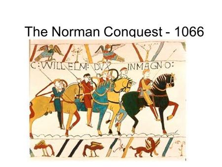 The Norman Conquest - 1066. England was united under the leadership of Alfred the Great. He managed to defeat most of the Viking raiders. By the 1000s.