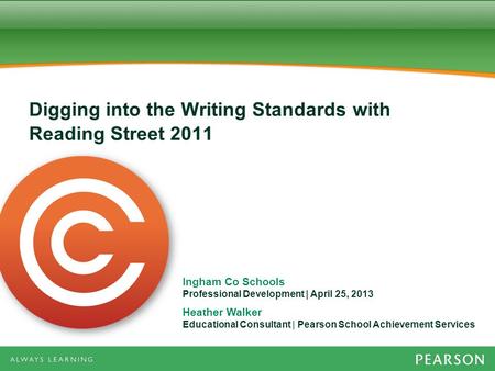 Digging into the Writing Standards with Reading Street 2011