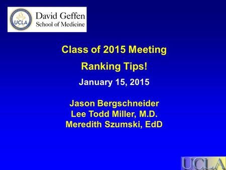 Class of 2015 Meeting Ranking Tips!