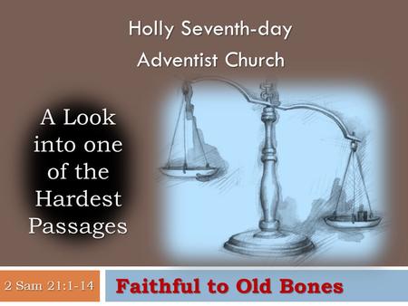 Holly Seventh-day Adventist Church. 2 PROBLEMS 3 WHAT TO DO?