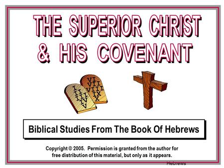 Biblical Studies From The Book Of Hebrews