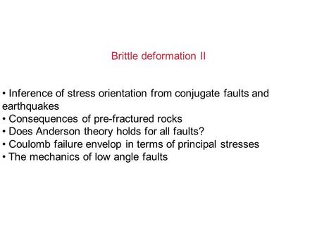 Brittle deformation II
