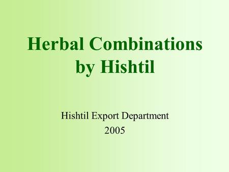Herbal Combinations by Hishtil Hishtil Export Department 2005.